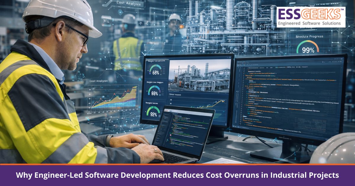 why-engineer-led-software-development-reduces-cost-overruns-in-industrial-projects