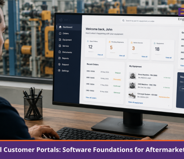 Building Industrial Customer Portals: Software Foundations for Aftermarket, Spares & Service